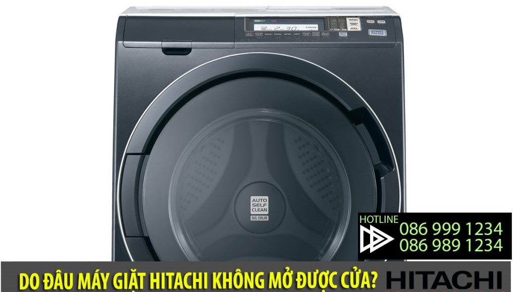 Máy giặt Hitachi không mở được cửa do hỏng công tắc cửa